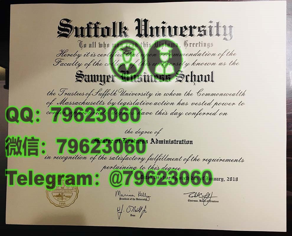 官方最終版Suffolk正式成績單|美國萨福克大学畢業證成績單,做Suffolk電子版文憑證書,Suffolk畢業證書紙本版,學士/碩士Suffolk海牙學歷認證可查,補辦萨福克大学學位證書Suffolk UniversityDegree Diploma Transcript 200 suffolk university diploma sample