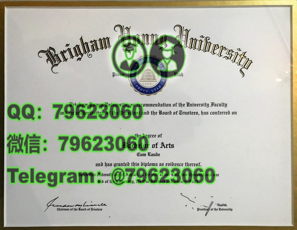 官方最終版BYU正式成績單|美國杨百翰大学畢業證成績單,做BYU電子版文憑證書,BYU畢業證書紙本版,學士/碩士BYU海牙學歷認證可查,補辦杨百翰大学學位證書Brigham Young UniversityDegree Diploma Transcript 204 brigham young university diploma sample