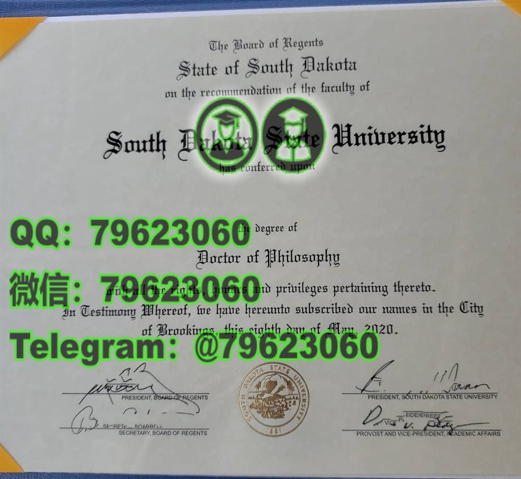 官方最終版SDSU正式成績單|美國南达科他州立大学畢業證成績單,做SDSU電子版文憑證書,SDSU畢業證書紙本版,學士/碩士SDSU海牙學歷認證可查,補辦南达科他州立大学學位證書South Dakota State UniversityDegree Diploma Transcript 208 south dakota state university diploma sample