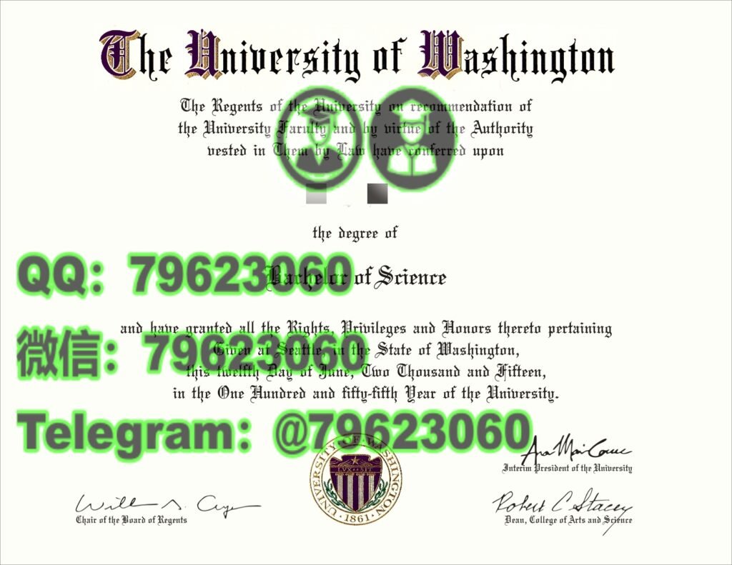 华盛顿大学成绩单 University of Washington / UDub 毕业证书与回国学历配套材料补齐方案 32 university of washingtonn diploma sample