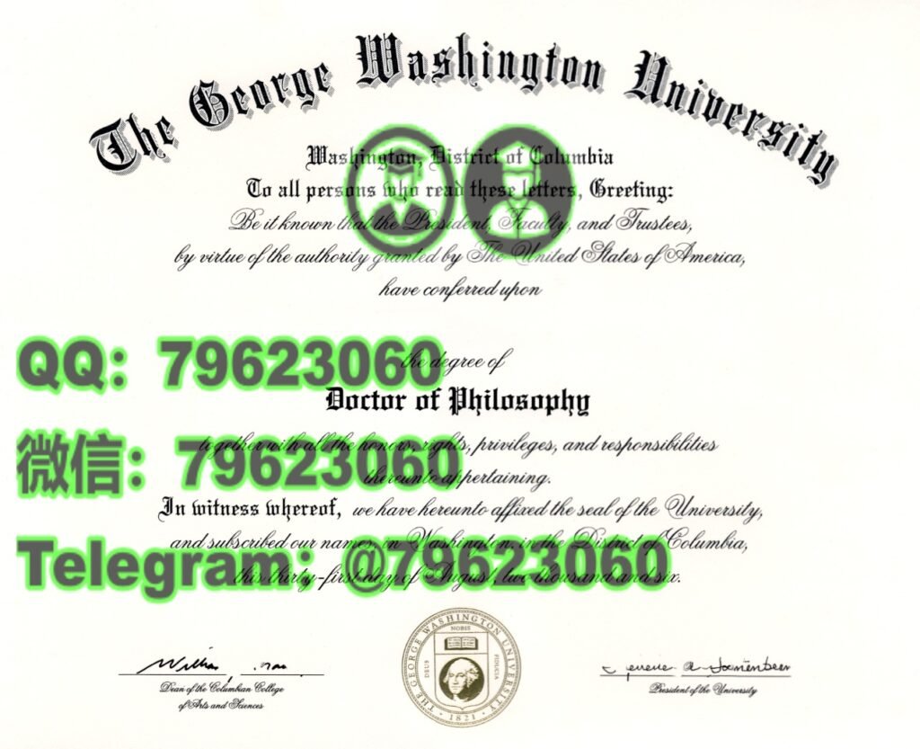 乔治华盛顿大学 George Washington University / GWU 毕业证与证书防伪排版参考 34 george washington university diploma sample