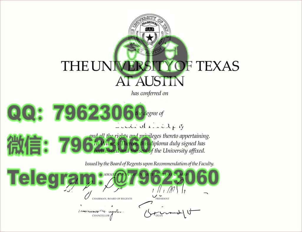 德州大学奥斯汀分校 University of Texas at Austin / UT-Austin 毕业证与成绩单丢失补办指南 38 university of texas at austin diploma sample