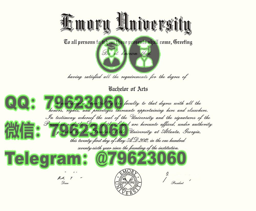 官方最終版Emory正式成績單|美國埃默里大学畢業證成績單,做Emory電子版文憑證書,Emory畢業證書紙本版,學士/碩士Emory海牙學歷認證可查,補辦埃默里大学學位證書Emory University Degree Diploma Transcript 43 emory university diploma sample
